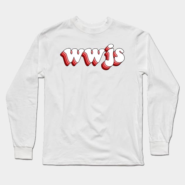 what would jesus say (red) Long Sleeve T-Shirt by mansinone3